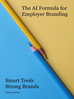 cover image of The AI Formula for Employer Branding